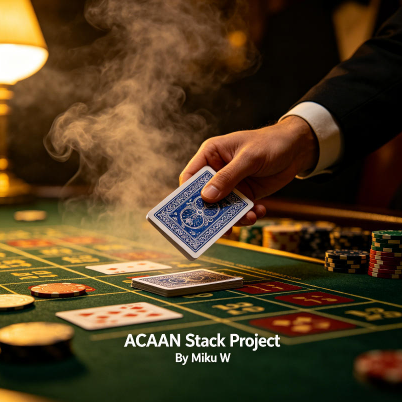 ACAAN Stack Project By Miku W