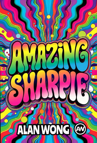 Amazing Sharpie by Alan Wong