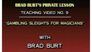 Gambling Sleights For Magicians By Brad Burt