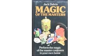 Magic Of The Masters By Jack Delvin