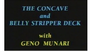 The Concave Stripper Deck By Geno Munari