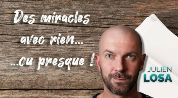 Miracles Avec Rien... Ou Presque De Julien Losa