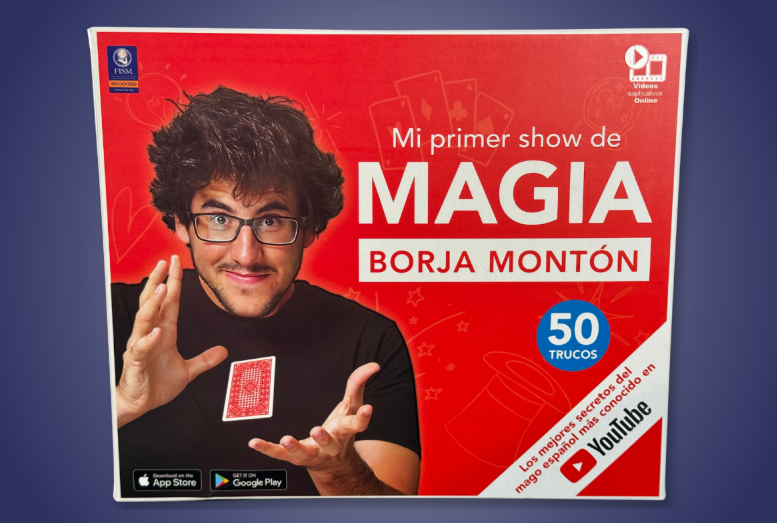 Tu Primer Show de Magia by Borja Monton (Spanish)