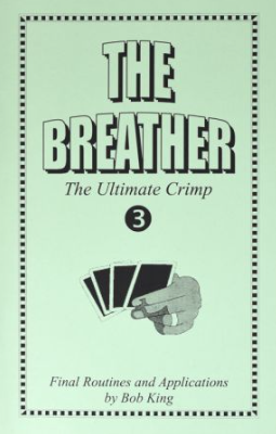 The Breather by Bob King Vol 3