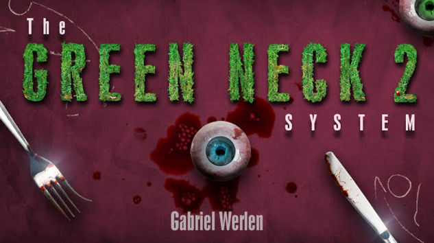 The Green Neck System 2 by Gabriel Werlen (English)