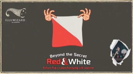 Red & White Beyond the Secret -Ethan Yip's Color Changing Silk Routine