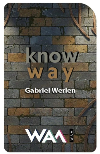 Know Way by Gabriel Werlen (French)