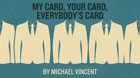 Michael Vincent - My Card Your Card Everybody'S Card