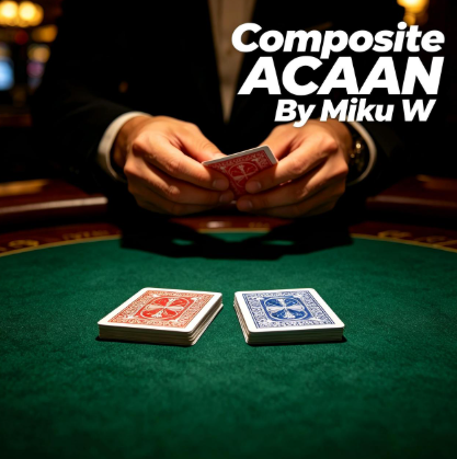 Composite ACAAN By Miku W