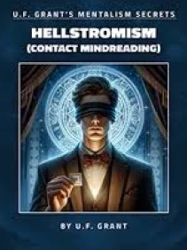 Hellstromism by U.f. Grant