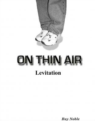 On Thin Air Levitation by Ray Noble