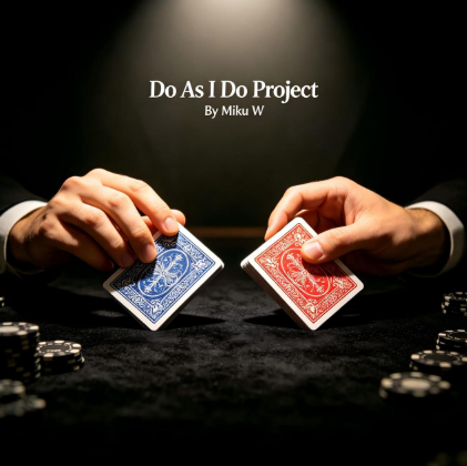 Do As I Do Project By Miku W