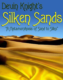 Silken Sands by Devin Knight
