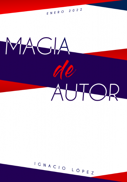 Ignacio Lopez - Magia De Autor (Spanish)