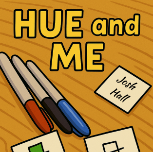 Hue & Me by Josh Hall