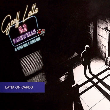 52 Farewells by Geoff Latta