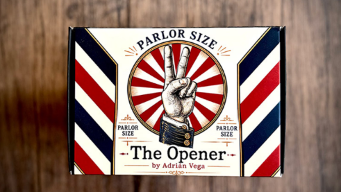 THE OPENER by Adrian Vega (Parlor version)