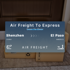 Shipping From Shenzhen To El Paso Air Freight To Express Door To Door