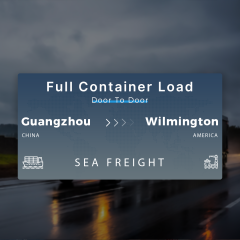 Shipping From Guangzhou To Wilmington Full Container Load Door To Door