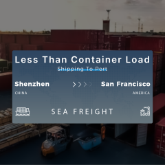 Shipping From Shenzhen To San Francisco Less Than Container Load Shipping To Port