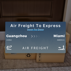 Shipping From Guangzhou To Miami Air Freight To Express Door To Door