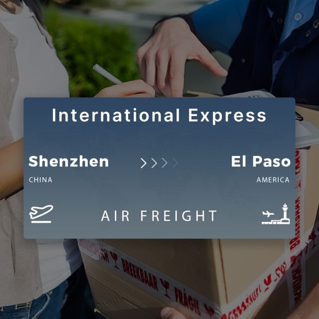 Shipping From Shenzhen To El Paso International Express