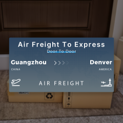 Shipping From Guangzhou To Denver Air Freight To Express Door To Door