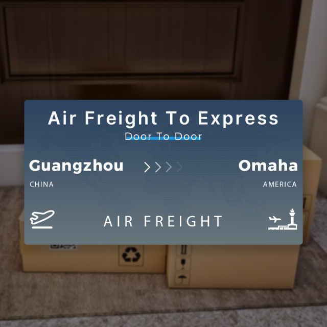 Shipping From Guangzhou To Omaha Air Freight To Express Door To Door
