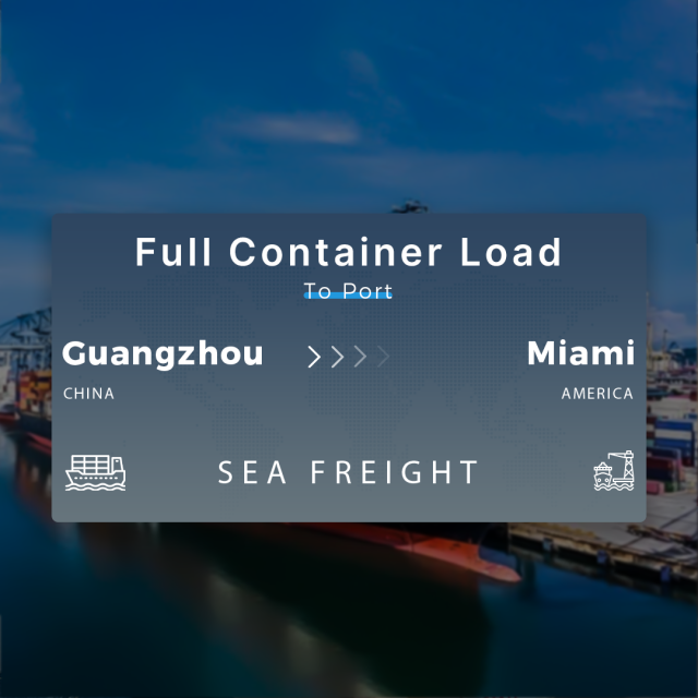 Shipping From Guangzhou To Miami Full Container Load To Port