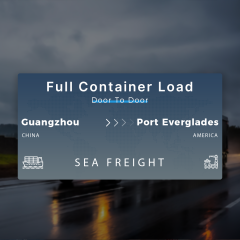 Shipping From Guangzhou To Port Everglades Full Container Load Door To Door