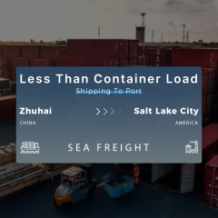 Shipping From Zhuhai To Salt Lake City Less Than Container Load Shipping To Port