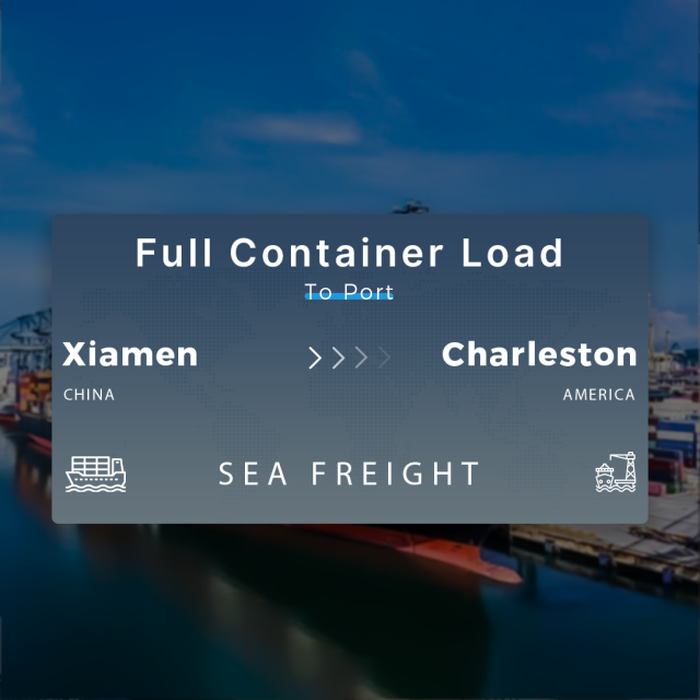 Shipping From Xiamen To Charleston Full Container Load To Port