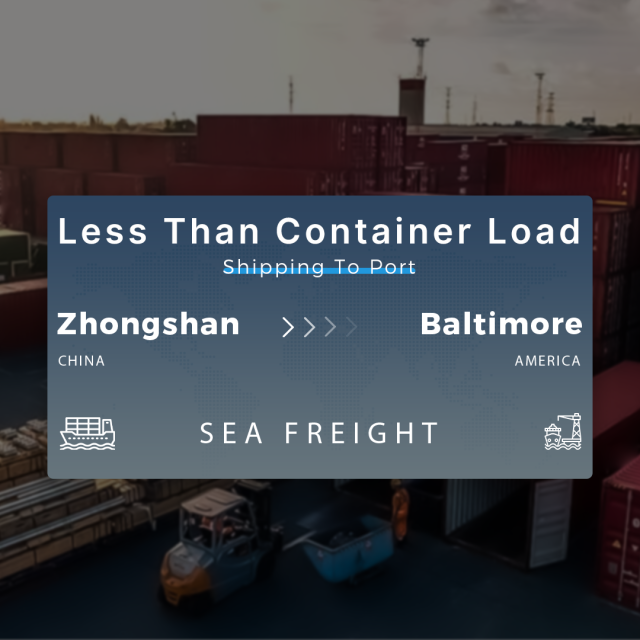 Shipping From Zhongshan To Baltimore Less Than Container Load Shipping To Port