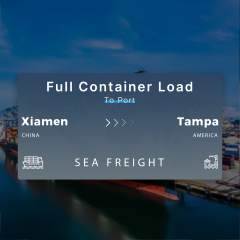 Shipping From Xiamen To Tampa Full Container Load To Port