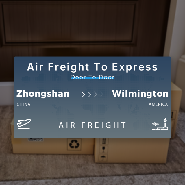 Shipping From Zhongshan To Wilmington Air Freight To Express Door To Door