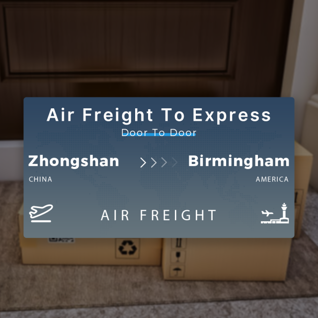 Shipping From Zhongshan To Birmingham Air Freight To Express Door To Door