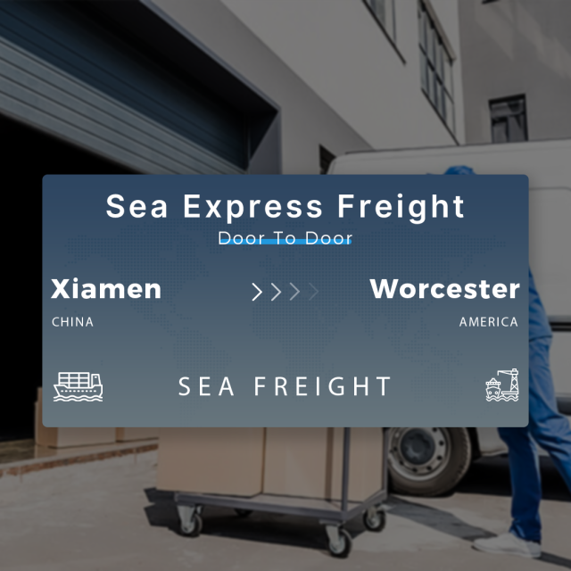 Shipping From Xiamen To Worcester Sea Express Freight Door To Door