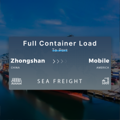 Shipping From Zhongshan To Mobile Full Container Load To Port