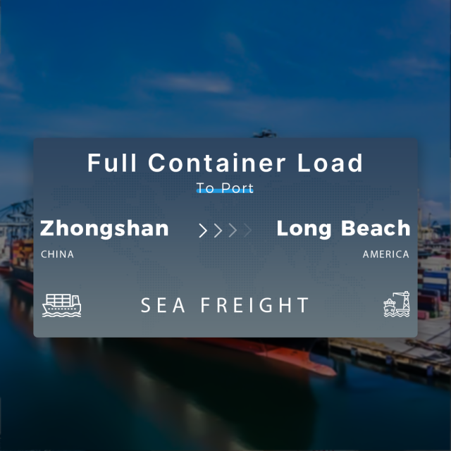 Shipping From Zhongshan To Long Beach Full Container Load To Port