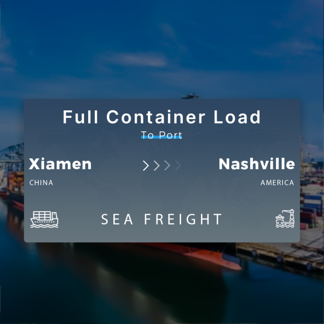 Shipping From Xiamen To Nashville Full Container Load To Port