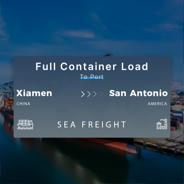Shipping From Xiamen To San Antonio Full Container Load To Port