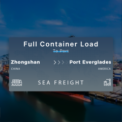 Shipping From Zhongshan To Port Everglades Full Container Load To Port