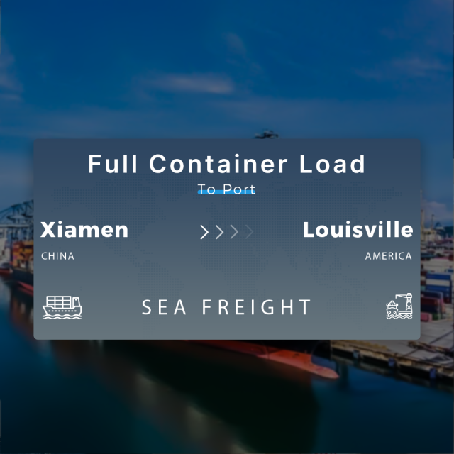 Shipping From Xiamen To Louisville Full Container Load To Port