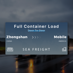 Shipping From Zhongshan To Mobile Full Container Load Door To Door