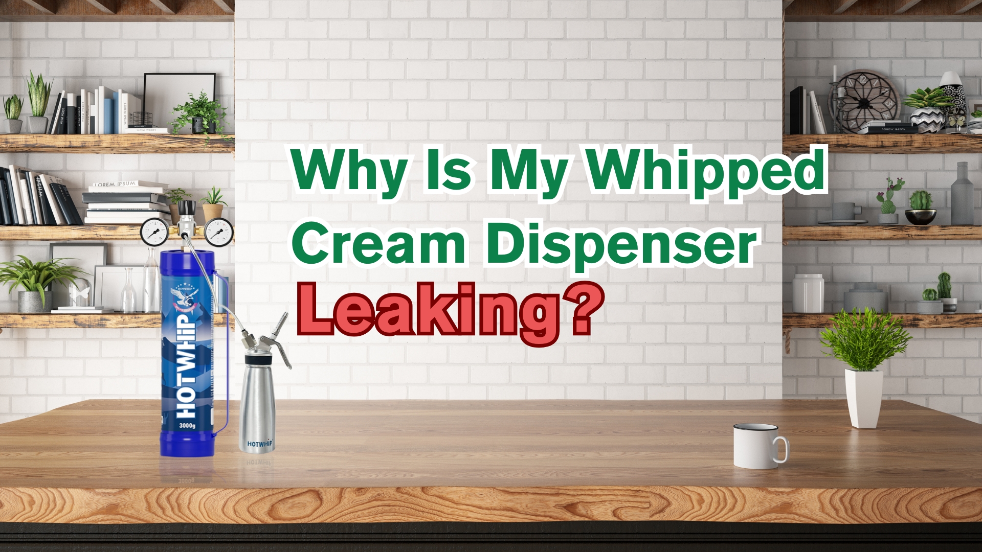 Why Is My Whipped Cream Dispenser Leaking