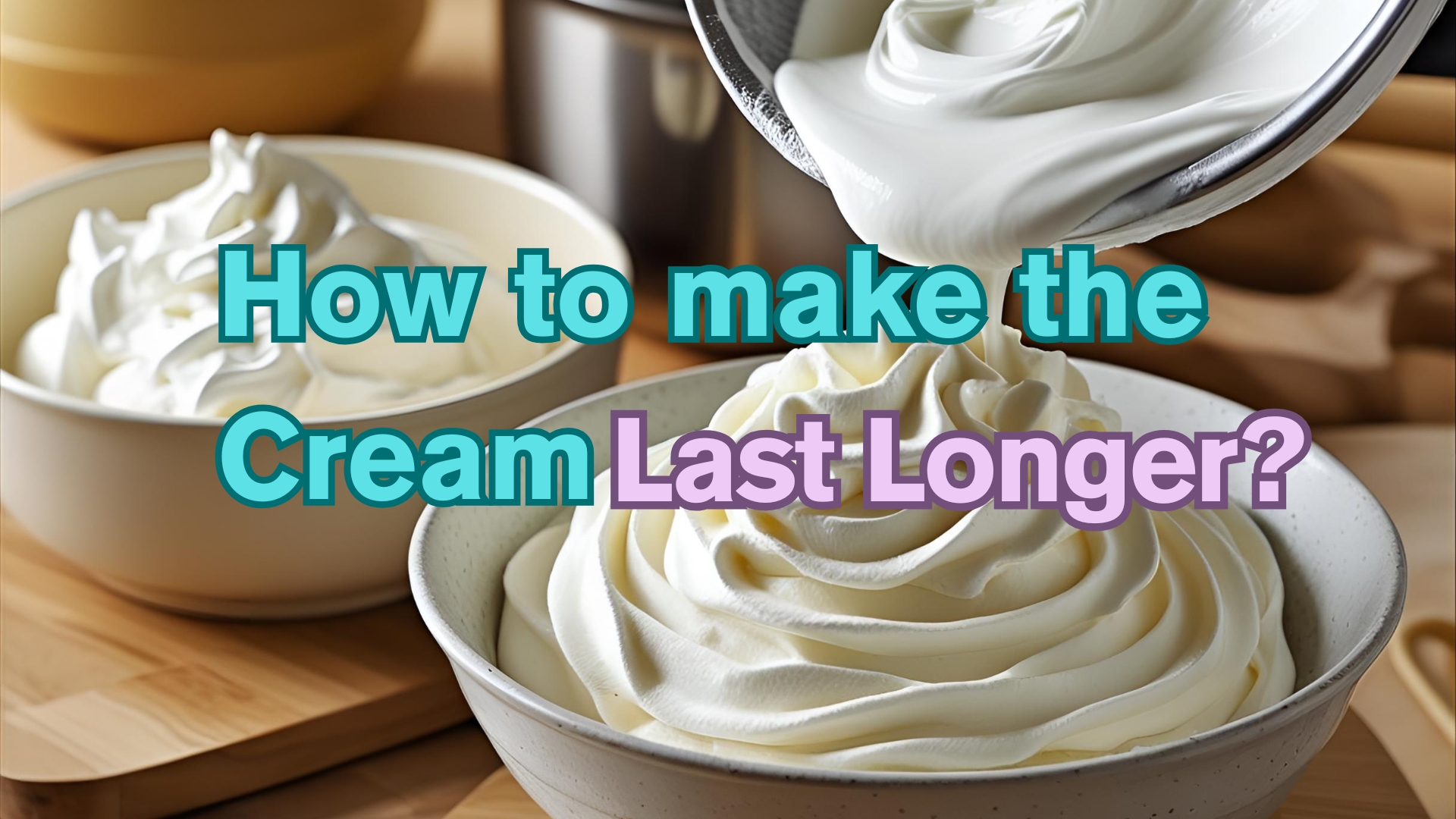 How to make the cream last longer