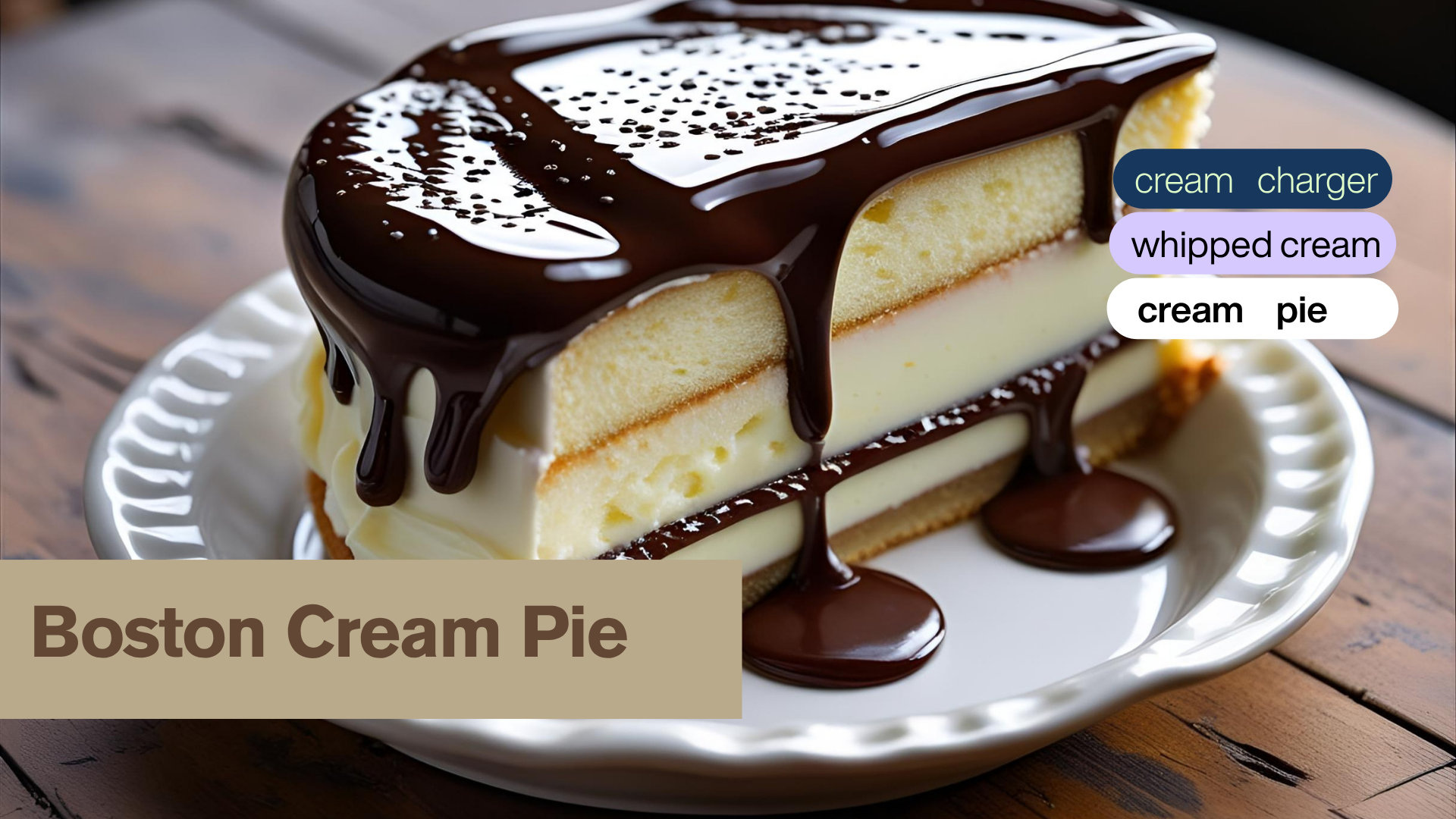 Boston Cream Pie