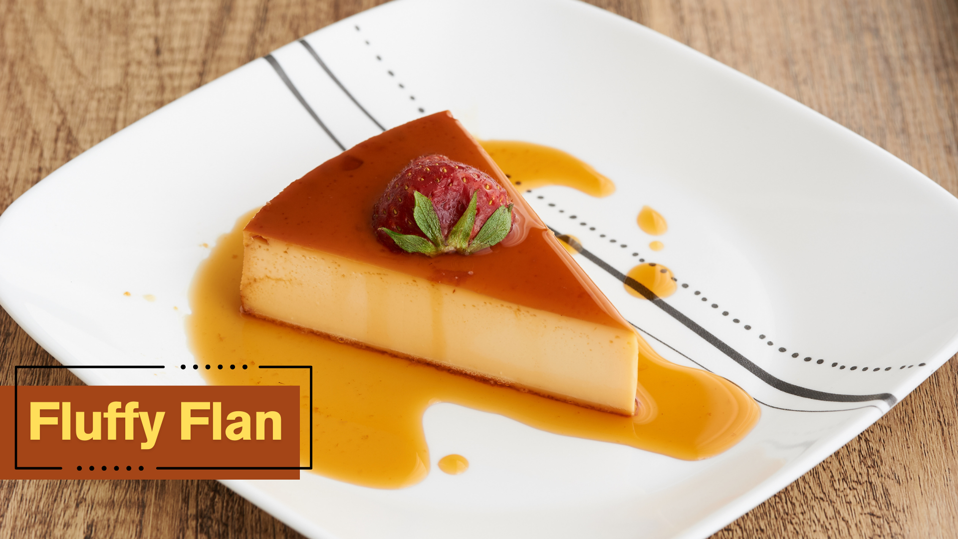 Fluffy Flan