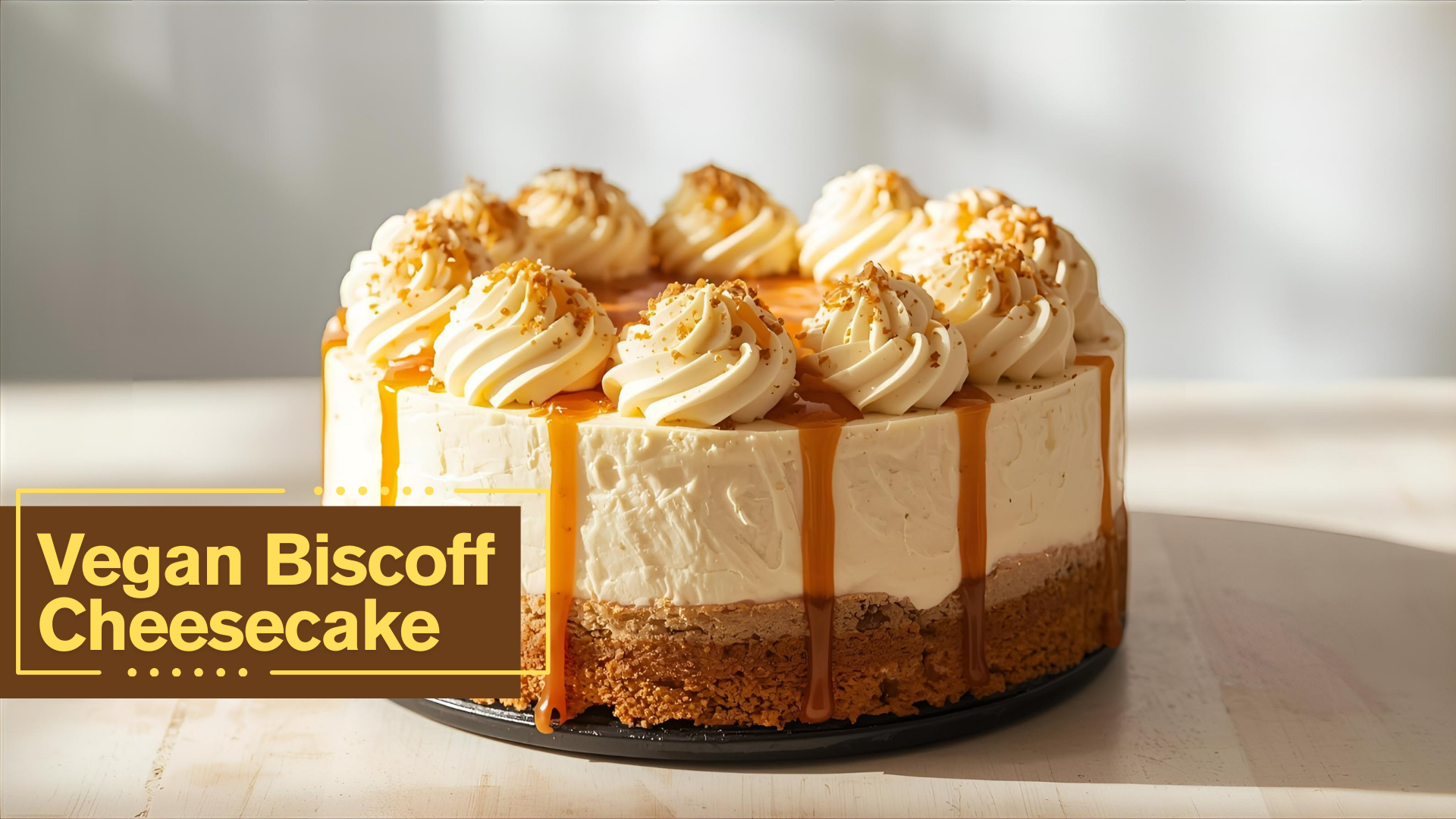 Vegan Biscoff Cheesecake recipe