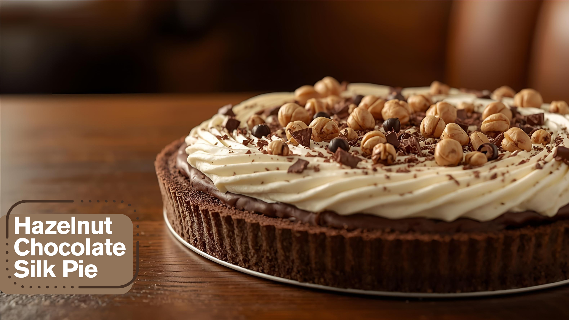Hazelnut Chocolate Silk Pie recipe